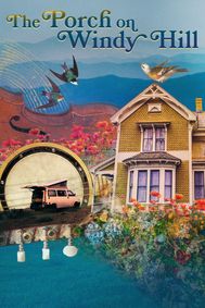 The Porch on Windy Hill show poster