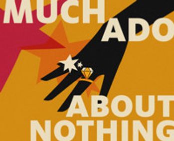 Much Ado About Nothing  show poster