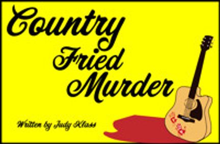 Country Fried Murder show poster