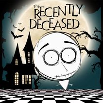 The Recently Deceased