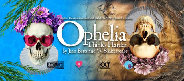 Ophelia Thinks Harder show poster