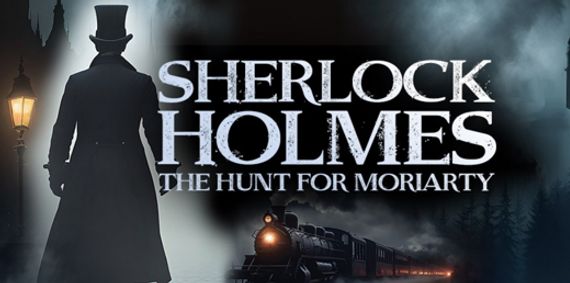 Sherlock Holmes and the Hunt for Moriarty show poster