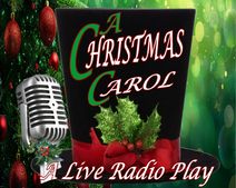 A Christmas Carol - A Live Radio Show