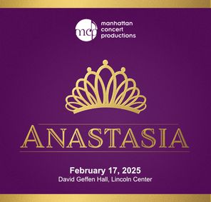 Anastasia: The Musical in Concert show poster