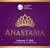 Anastasia: The Musical in Concert