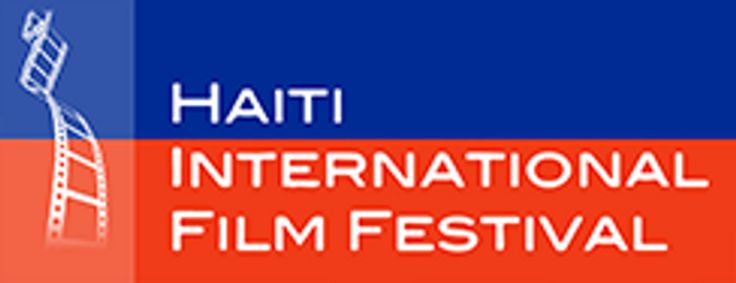 10th Annual Haiti International Film Festival show poster