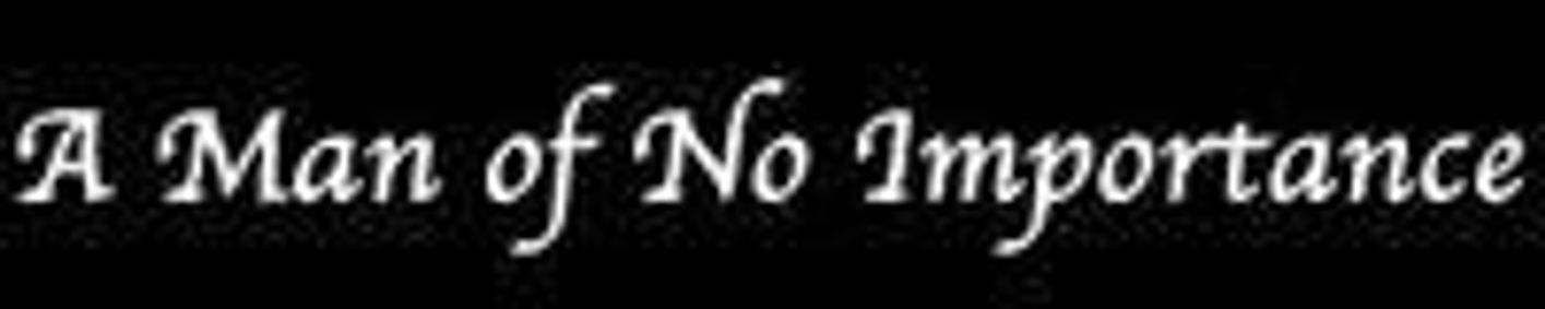 A Man of No Importance show poster