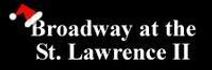 Broadway at the St. Lawrence Il