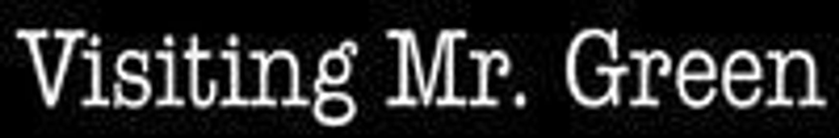 Visiting Mr. Green show poster