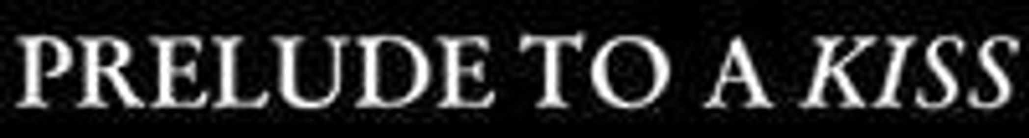 Prelude To A Kiss show poster