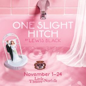 One Slight Hitch show poster