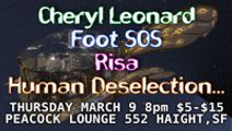 Cheryl Leonard, Foot SOS, Risa, The Human Deselection & Realization Nature Group