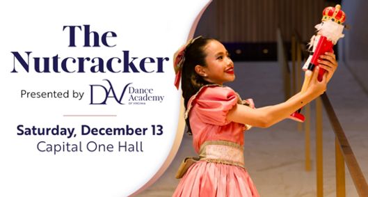 Dance Academy of VA pres. The Nutcracker show poster