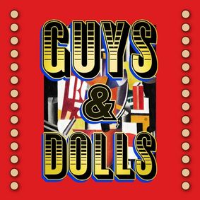Guys & Dolls show poster
