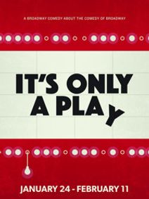 It's Only A Play show poster
