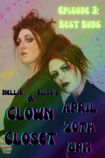 Nellie & Elise's Clown Closet: Best Buds