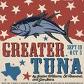 Greater Tuna in Austin