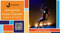 LEA KALISCH in SHTETL CABARET