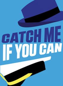 Catch Me If You Can