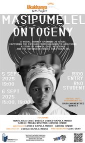 Masiphumelele Ontogeny show poster