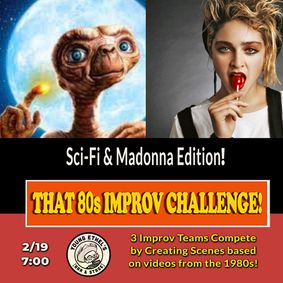                                                That 80s Improv Challenge: Sci-Fi & Madonna Edition show poster