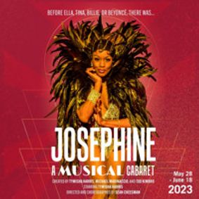 Josephine: A Musical Cabaret show poster