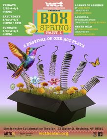 Westchester Collaborative Theater to Premiere a Trio of Compelling Pieces in Box Spring: A Festival of One-Act Plays March 28 – April 6. show poster