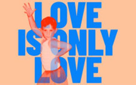Love Is Only Love show poster