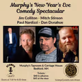 Murphy's NY's Eve Comedy Spectacular: Paul Nardizzi, Jim Colliton, Dan Donahue, Mitch Stinson in New Hampshire