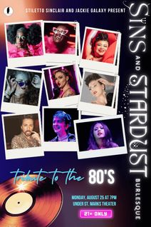 Sins and Stardust Burlesque: Tribute to the 80s 2025