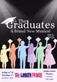 The Graduates : A Brand New Musical in UK Regional
