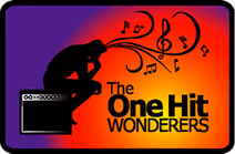 The One-Hit Wonderers