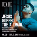 Jesus Hopped the 'A' Train in Chicago