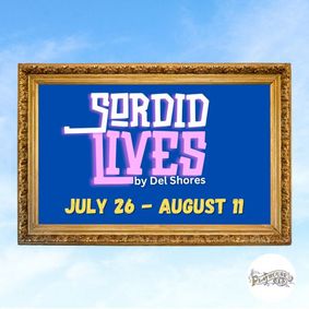 Sordid Lives show poster