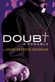 Doubt: a Parable in Ft. Myers/Naples