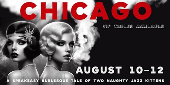 Chicago: An Interactive Cocktail & Burlesque Event! show poster