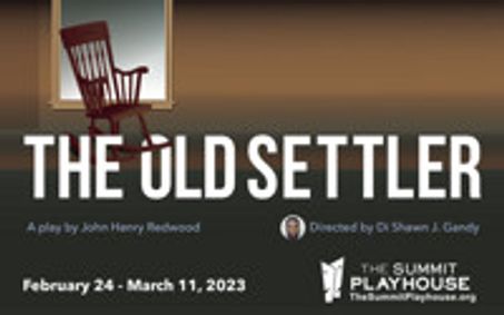 The Old Settler show poster
