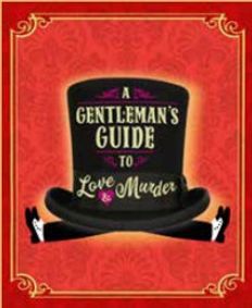 A Gentleman’s Guide to Love and Murder  show poster