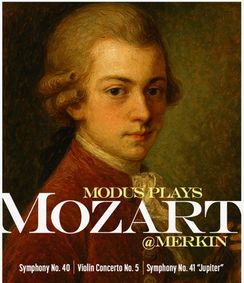 Modus Operandi Orchestra: Modus Plays Mozart at Merkin with violinist Chloé Kiffer show poster