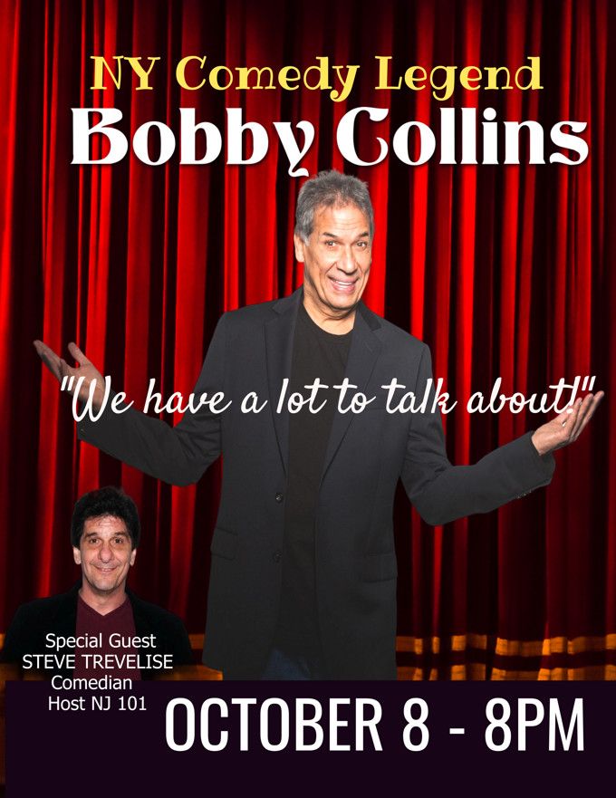Comedian Bobby Collins - We have alot to talk about!