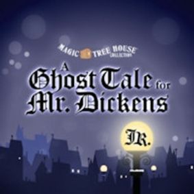Magic Treehouse: A Ghost Tale for Mr. Dickens show poster