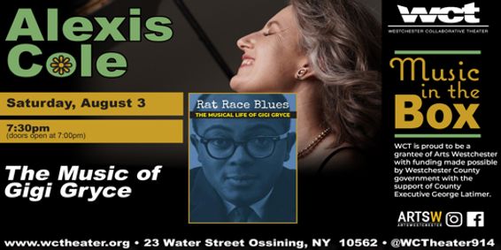 Westchester Collaborative Theater’s Music in the Box Series Features Return Appearance by Internationally Known Vocalist Alexis Cole show poster