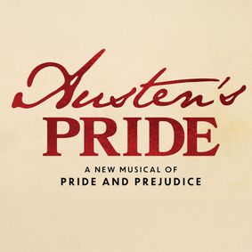 Austen's Pride show poster