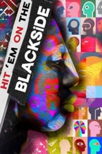 Hit 'em On The Blackside Season 2