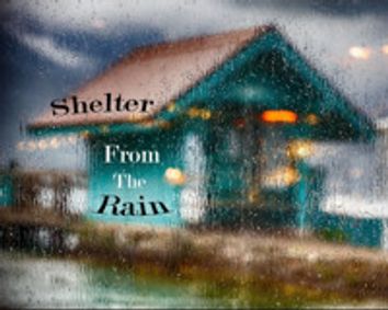 Shelter From the Rain show poster