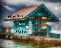 Shelter From the Rain
