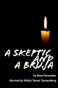 A Skeptic and a Bruja show poster