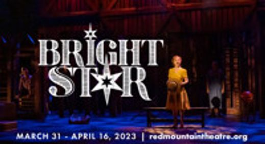 Bright Star show poster