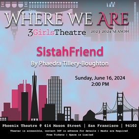 SistahFriend show poster