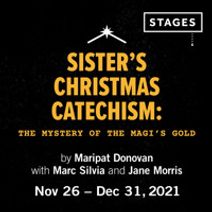 Sister's Christmas Catechism: The Mystery of The Magi's Gold